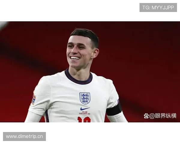 福登在英格兰国家队大赛周期中的角色演变解析